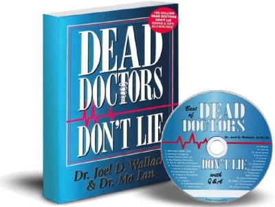Dead Doctors Don’t Lie by Dr. Joel Wallach and Dr. Ma Lan – Book and CD