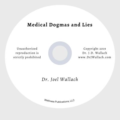 Medical Dogmas & Lies by Dr. Joel Wallach – CD