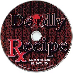 Deadly Recipe by Dr. Joel Wallach – CD