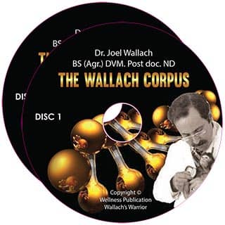 The Wallach Corpus by Dr. Joel Wallach and Dr. Ma Lan – 2 CD set