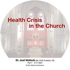 Energy Crisis in the Church by Dr. Joel Wallach – 2 CD Set